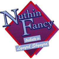 Nuthin Fancy – Lynyrd Skynyrd Tribute Band